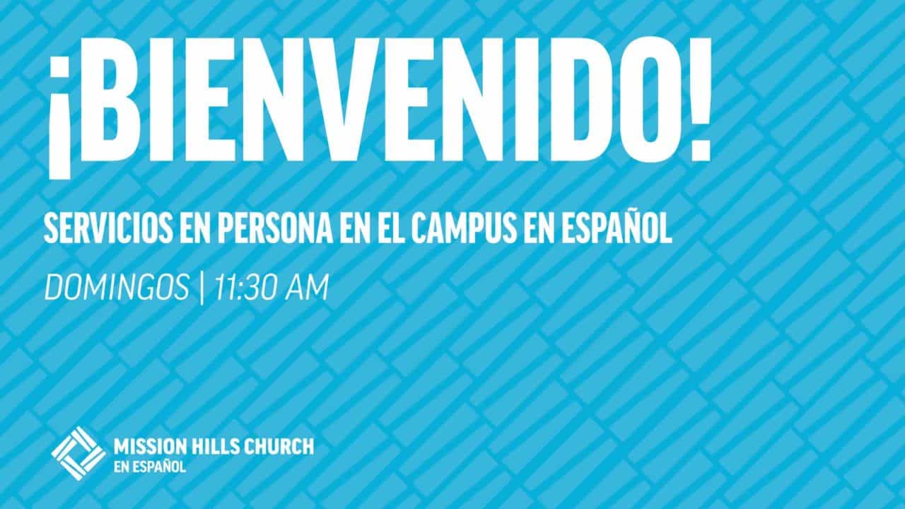 Mission Hills en Español Life Center Littleton